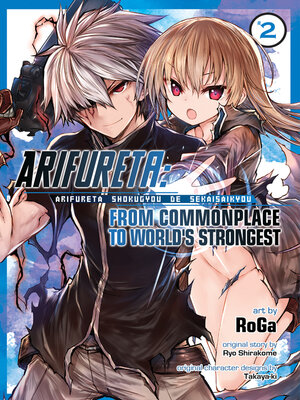 cover image of Arifureta: From Commonplace to World's Strongest, Volume 2